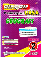 Step By Step Praktis Topikal UASA Geografi Tingkatan 2 KSSM
